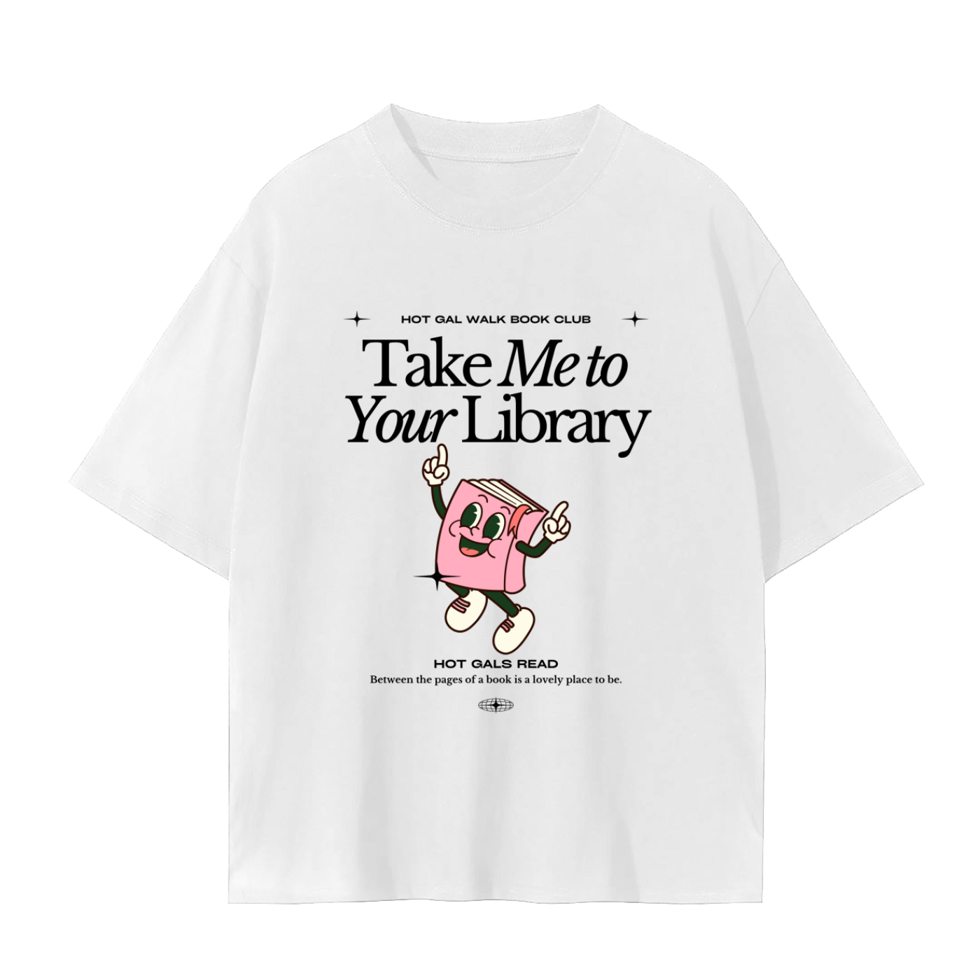 take me to your library tee