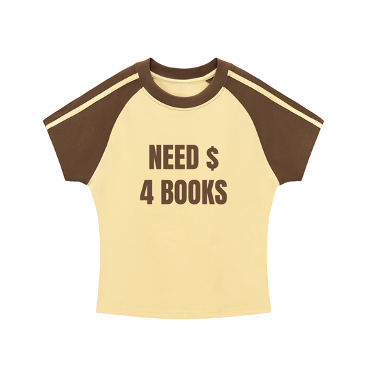 need $ 4 books raglan tee - lemon/brown