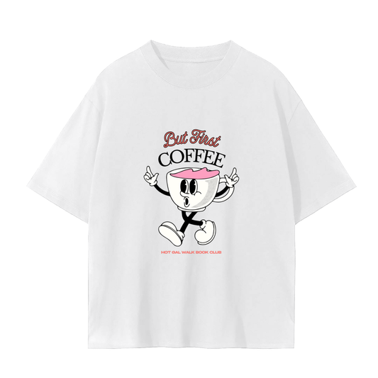 but first, coffee tee